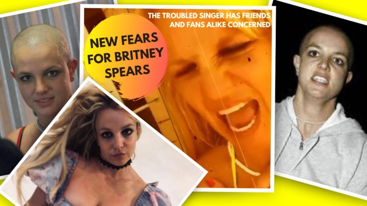 NEW FEARS FOR BRITNEY SPEARS